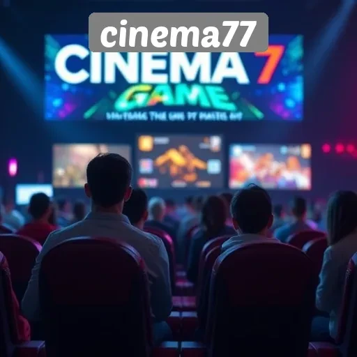 Kemudahan Akses Game di Cinema77 untuk Pengguna Baru