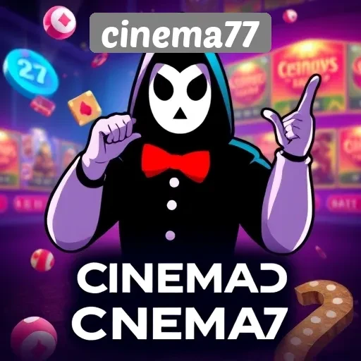 Mengenal Cinema77 Sebagai Platform Game Terpercaya
