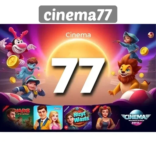 Menilik Katalog Game Populer di Cinema77